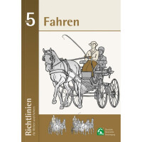 Fahren Richtlinien für Reiten und Fahren Band 5