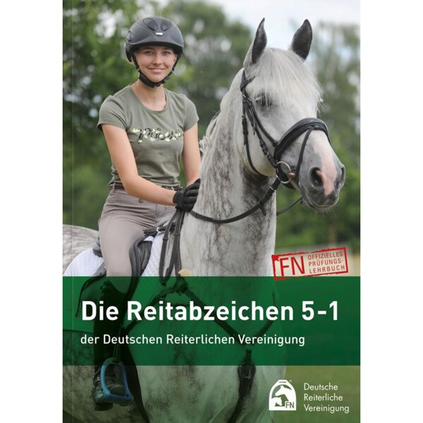 Die Reitabzeichen 5-1 der Deutschen Reiterlichen Vereinigung