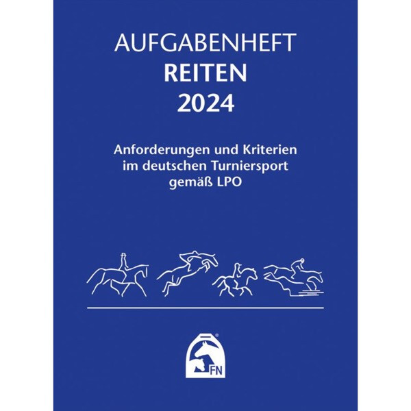 Aufgabenheft Reiten 2024 Nationale Aufgaben Anforderungen & Kriterien